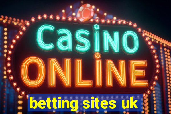 betting sites uk