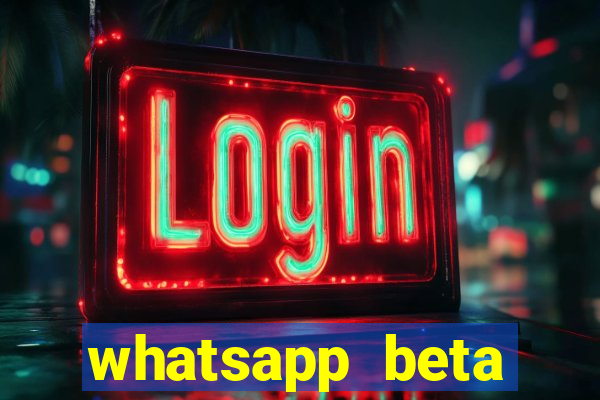 whatsapp beta 3.3.10 instalar