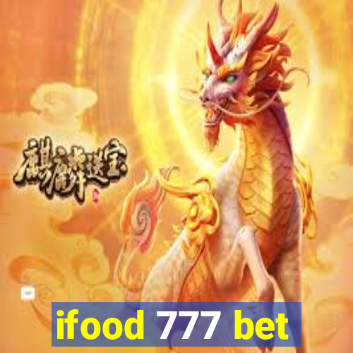 ifood 777 bet