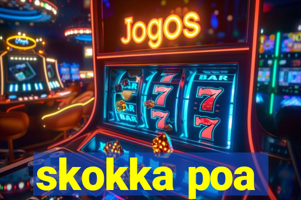 skokka poa