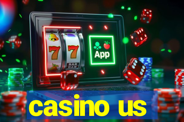 casino us