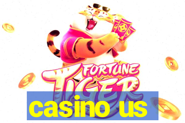 casino us