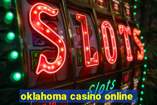 oklahoma casino online