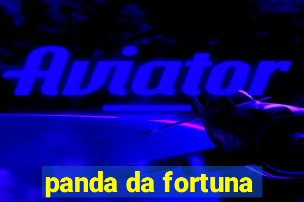 panda da fortuna