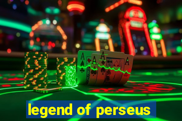 legend of perseus