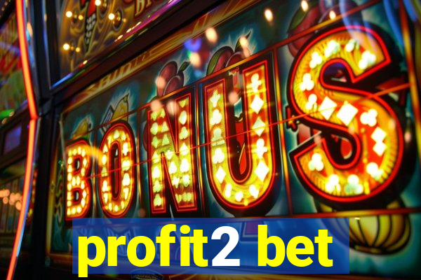 profit2 bet