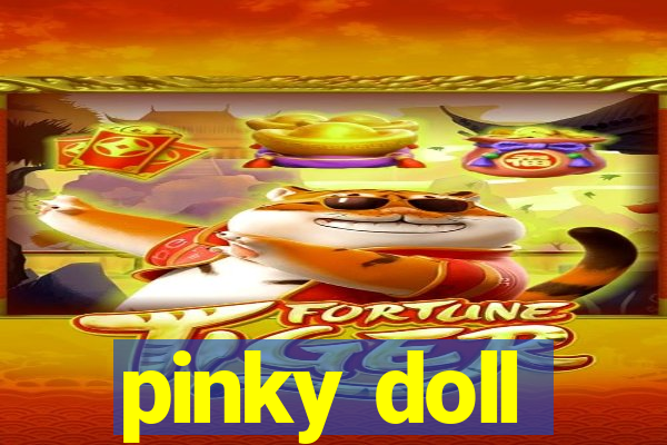 pinky doll