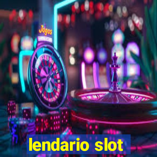 lendario slot