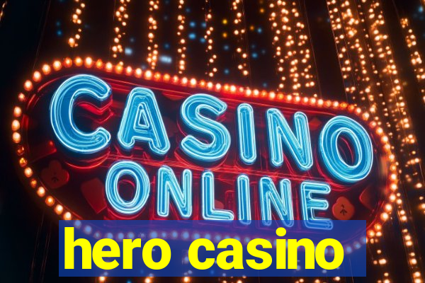 hero casino