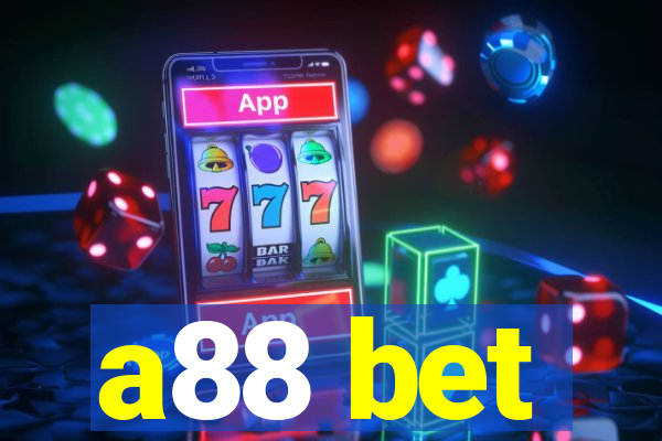 a88 bet