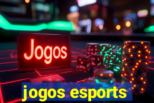 jogos esports