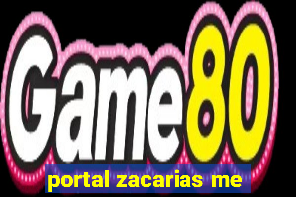 portal zacarias me