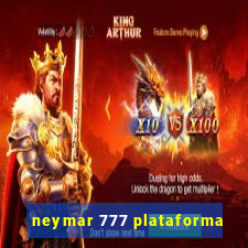 neymar 777 plataforma