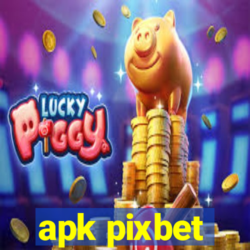 apk pixbet