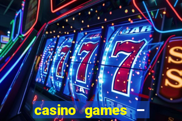 casino games – walk of fame