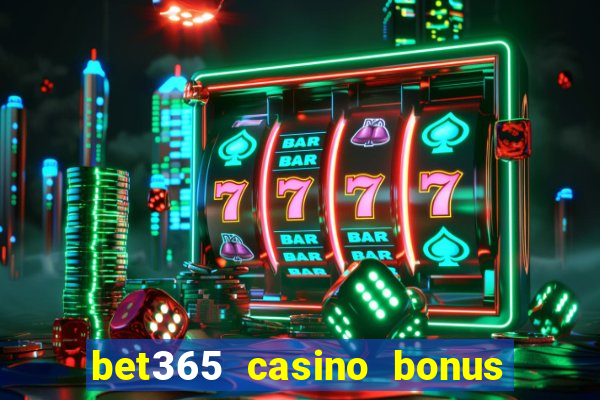 bet365 casino bonus code nj