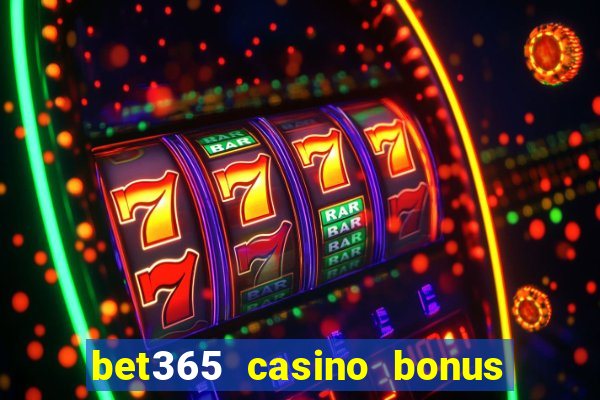 bet365 casino bonus code nj