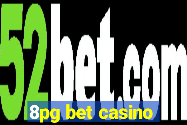 8pg bet casino