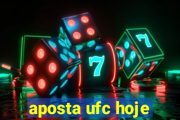 aposta ufc hoje