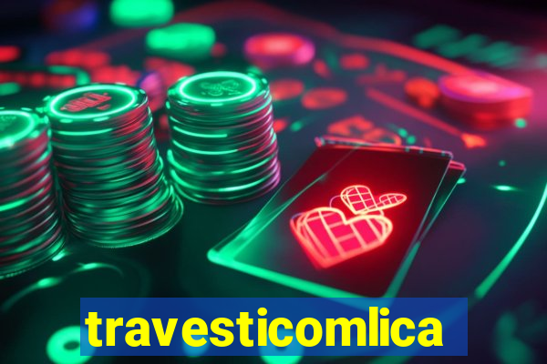 travesticomlical