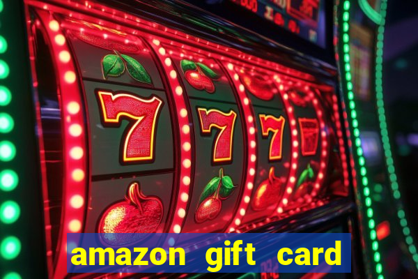 amazon gift card slot machine