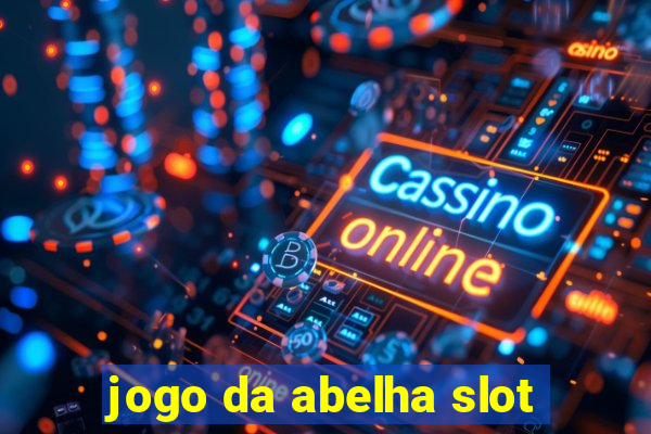 jogo da abelha slot