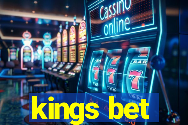 kings bet