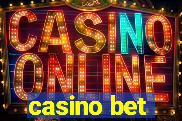 casino bet