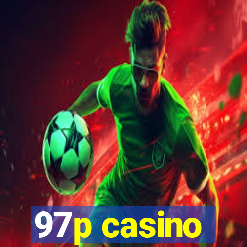 97p casino