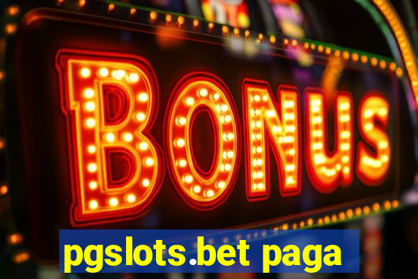 pgslots.bet paga