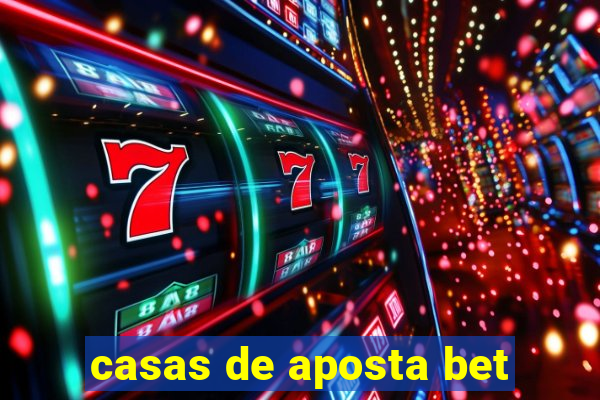 casas de aposta bet