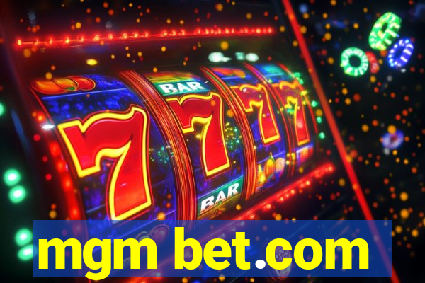 mgm bet.com