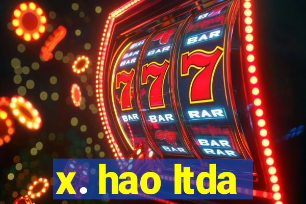 x. hao ltda