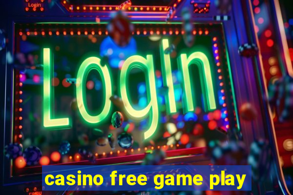 casino free game play