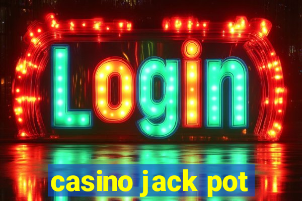 casino jack pot