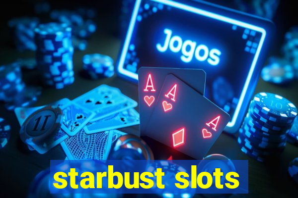 starbust slots