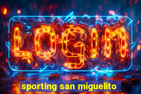 sporting san miguelito