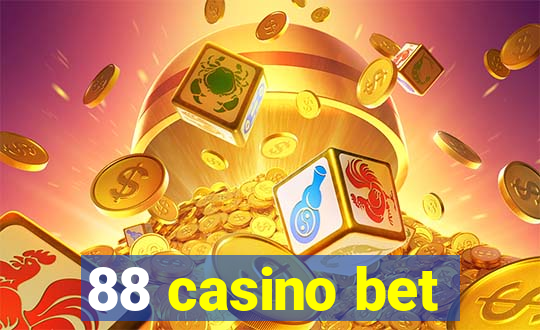 88 casino bet