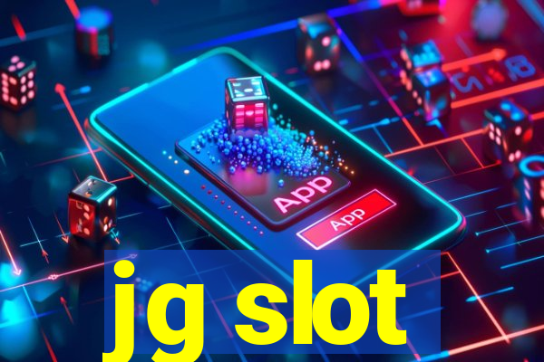 jg slot