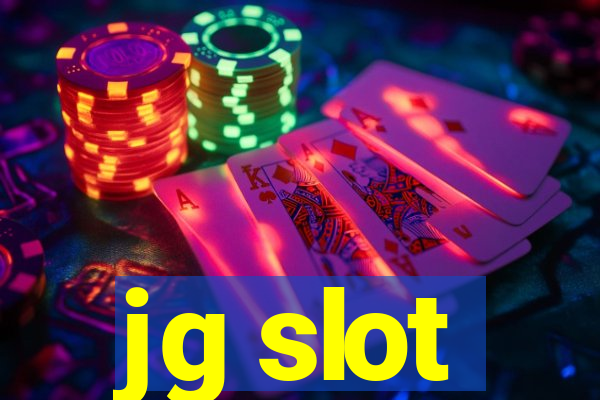 jg slot