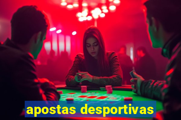 apostas desportivas