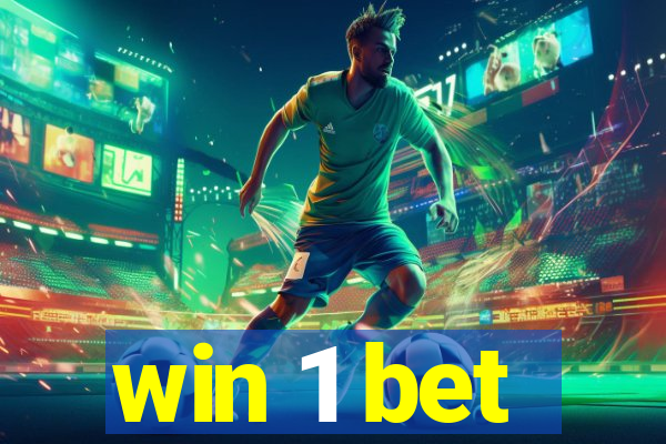 win 1 bet