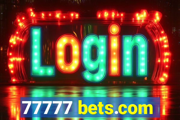 77777 bets.com