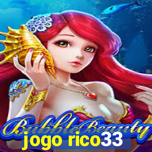 jogo rico33