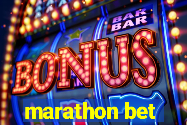 marathon bet