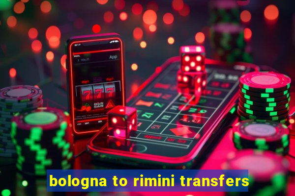 bologna to rimini transfers