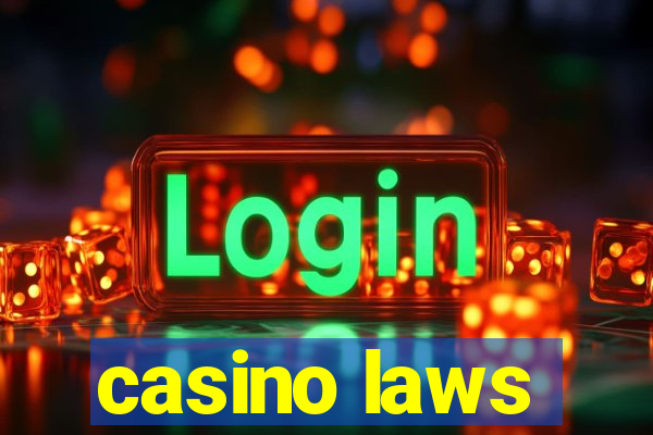 casino laws