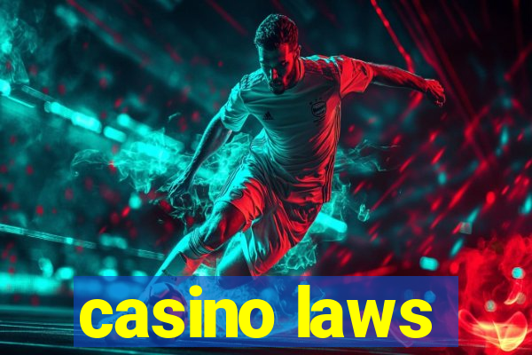 casino laws