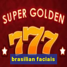 brasilian faciais