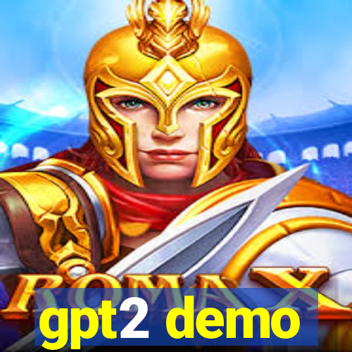 gpt2 demo